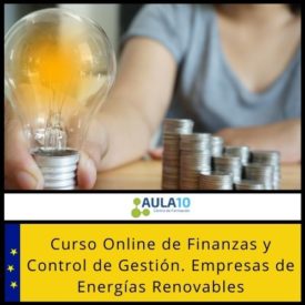 Curso Online Finanzas y Control de Gestión. Empresas de Energías Renovables