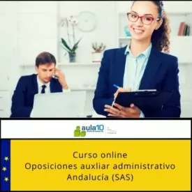 Curso online para Oposiciones auxiliar administrativo Andalucía (SAS)