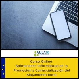 Curso Online Aplicaciones Informáticas en la Promoción y Comercialización del Alojamiento Rural