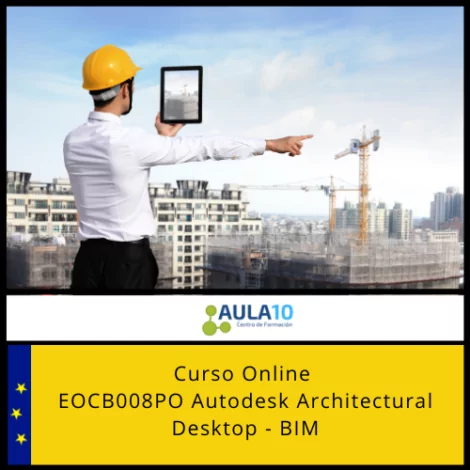 EOCB008PO Autodesk Architectural Desktop - BIM