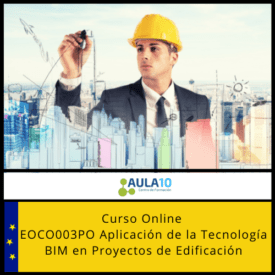 EOCO003PO Aplicación de la Tecnología BIM en Proyectos de Edificación