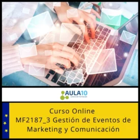 MF2187_3 Gestión de Eventos de Marketing y Comunicación