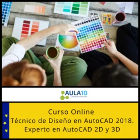 Técnico de Diseño en AutoCAD 2018. Experto en AutoCAD 2D y 3D