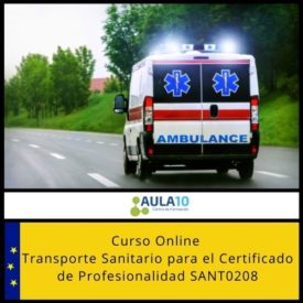 Curso Online Transporte Sanitario para el Certificado de Profesionalidad SANT0208