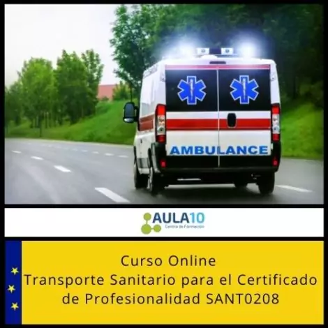 Curso Online Transporte Sanitario para el Certificado de Profesionalidad SANT0208