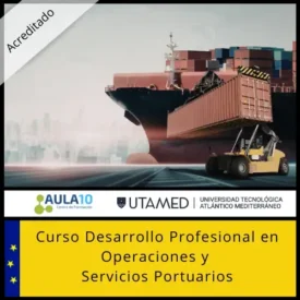 Curso de Desarrollo Profesional en Operaciones y Servicios Portuarios - UTAMED