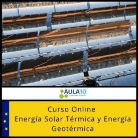 Curso Online Energía Solar Térmica y Energía Geotérmica