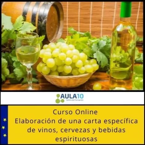 Curso Online Elaboración de una Carta Específica de Vinos, Cervezas y Bebidas Espirituosas