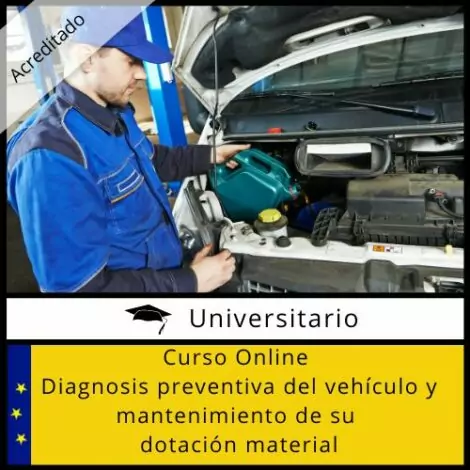 Diagnosis preventiva del vehículo y mantenimiento de su dotación material