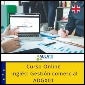 Inglés: gestión comercial ADGX01 