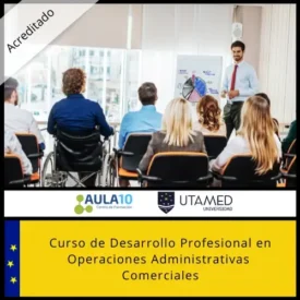 Curso de Desarrollo Profesional en Operaciones Administrativas Comerciales MF0976_2 - UTAMED