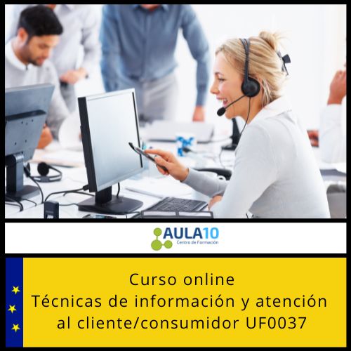 Técnicas de información y atención al cliente/consumidor UF0037