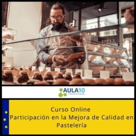 Curso Online Participación en la Mejora de Calidad en Pastelería