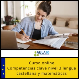 Competencias clave nivel 3 lengua castellana y matemáticas