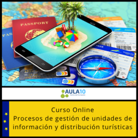Procesos de gestión de unidades de información y distribución turísticas