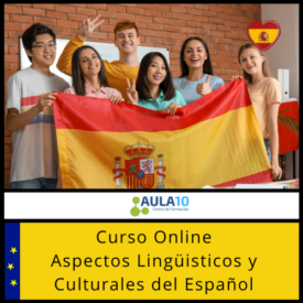 Curso online Aspectos Lingüisticos y Culturales del Español