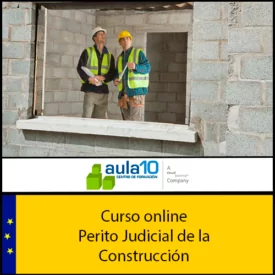Curso online de perito judicial de la construcción