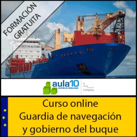 Curso Online Gratis Guardia de Navegación y Gobierno del Buque
