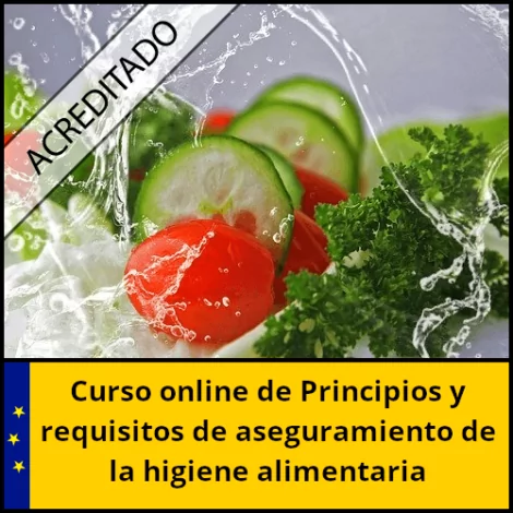 Curso online de Principios y requisitos de aseguramiento de la higiene alimentaria