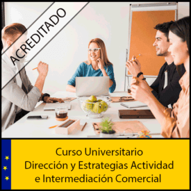 Curso-Online-Dirección-y-Estrategias-Actividad-e-Intermediación-Comercial-Homologado-Universidad-Antonio-de-nebrija-Curso-online-Creditos-ECTS
