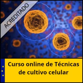 Curso online de Técnicas de Cultivo Celular