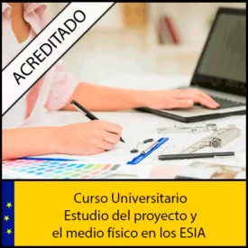Curso-online-estudio-del-proyecto-y-el-medio-físico-en-los-ESIA-acreditado-Universidad-Antonio-de-nebrija-Curso-online-Creditos-ECTS
