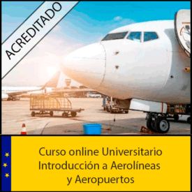 Curso Online Introducción a Aerolíneas y Aeropuertos Acreditado