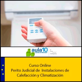 Curso-Online-Perito-Judicial-de--Instalaciones-de-Calefacción-y-Climatización