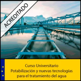 Curso-online-potabilización-y-nuevas-tecnologías-para-el-tratamiento-del-agua-acreditado-Universidad-Antonio-de-nebrija-Curso-online-Creditos-ECTS