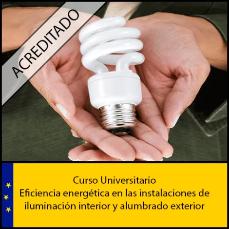 Eficiencia energética en las instalaciones de iluminación interior y alumbrado exterior Universidad Antonio de nebrija Curso online Creditos ECTS