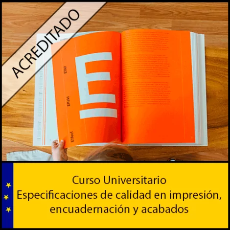 Especificaciones de calidad en impresión, encuadernación y acabados Universidad Antonio de nebrija Curso online Creditos ECTS