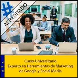 Experto en Herramientas de Marketing de Google y Social Media Universidad Antonio de nebrija Curso online Creditos ECTS
