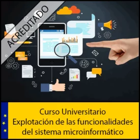 Explotación de las funcionalidades del sistema microinformático Universidad Antonio de nebrija Curso online Creditos ECTS