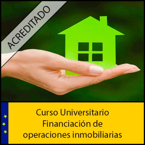Financiación de operaciones inmobiliarias Universidad Antonio de nebrija Curso online Creditos ECTS