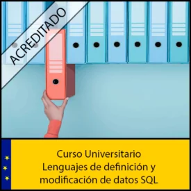 Lenguajes de definición y modificación de datos SQL Universidad Antonio de nebrija Curso online Creditos ECTS
