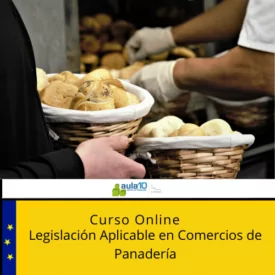 Legislación aplicable en comercios de panadería