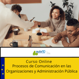 Procesos de comunicación en las organizaciones y Administración Pública