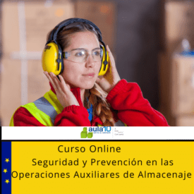 Curso Online Seguridad y Prevención en las Operaciones Auxiliares de Almacenaje