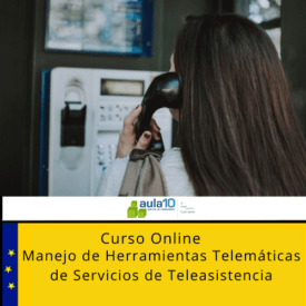 Curso Online Manejo de Herramientas Telemáticas de Servicios de Teleasistencia