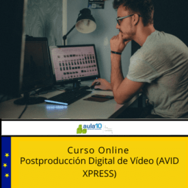 Postproducción digital de vídeo (AVID XPRESS)