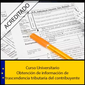 Obtención de información de trascendencia tributaria del contribuyente Universidad Antonio de nebrija Curso online Creditos ECTS