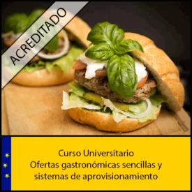 Ofertas gastronómicas sencillas y sistemas de aprovisionamiento Universidad Antonio de nebrija Curso online Creditos ECTS