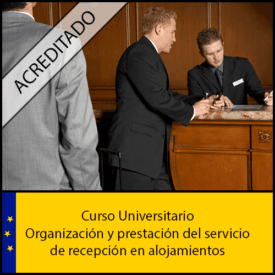Organización y prestación del servicio de recepción en alojamientos Universidad Antonio de nebrija Curso online Creditos ECTS