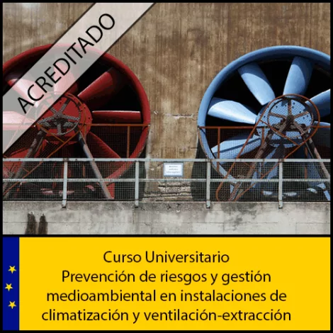 Prevención-de-riesgos-y-gestión-medioambiental-en-instalaciones-de-climatización-y-ventilación-extracción-Universidad-Antonio-de-nebrija-Curso-online-Creditos-ECTS