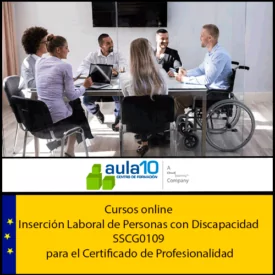 Inserción Laboral de Personas con Discapacidad para el certificado de profesionalidad SSCG0109